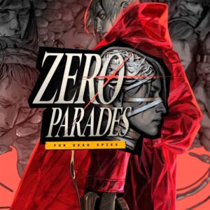 ZERO PARADES: For Dead Spies - Steam ключ